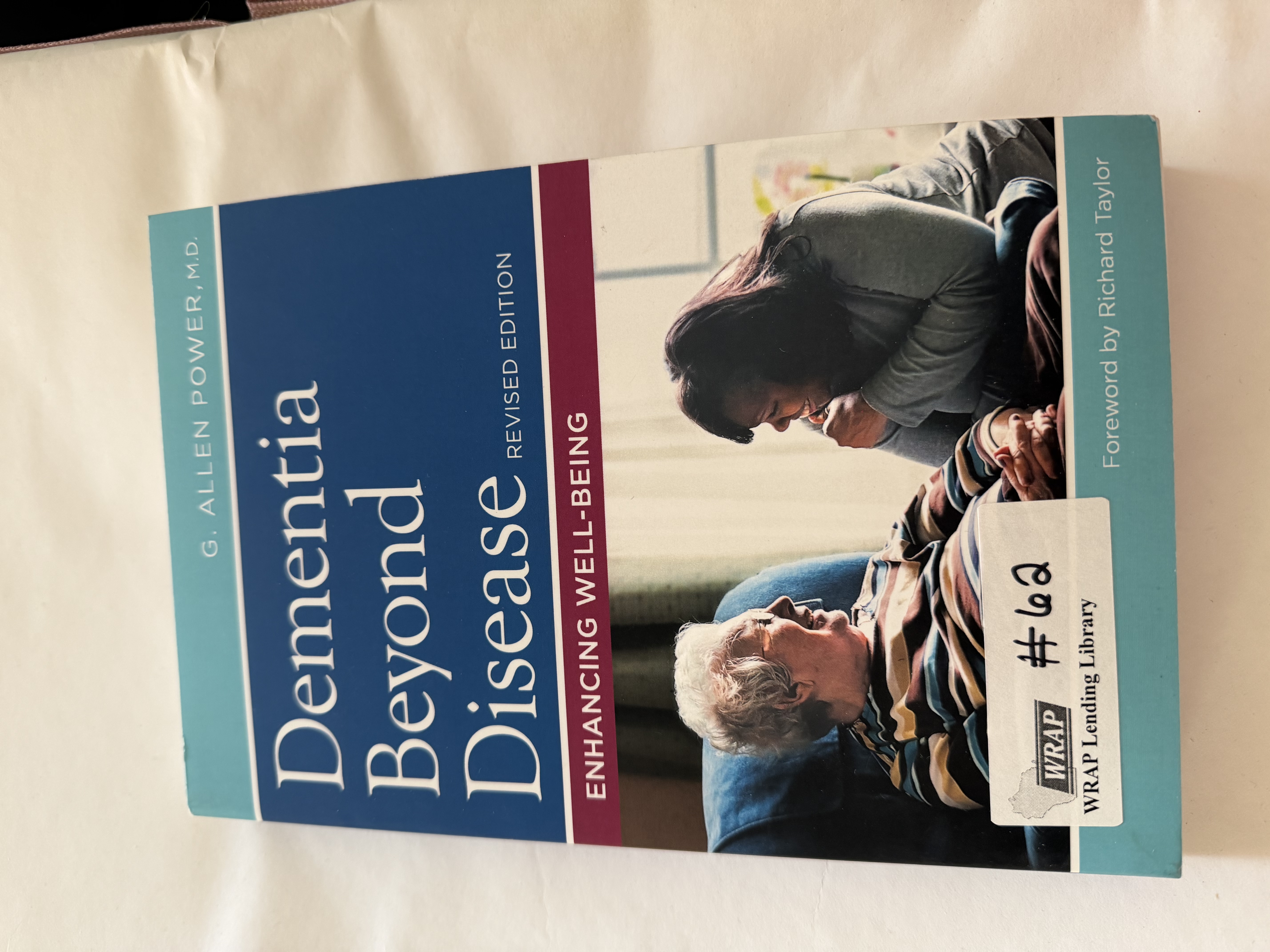 Lending Library: Dementia Beyond Disease